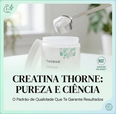Thorne Creatina - Viva Saudável